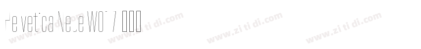 Helvetica Neue W01 7字体转换